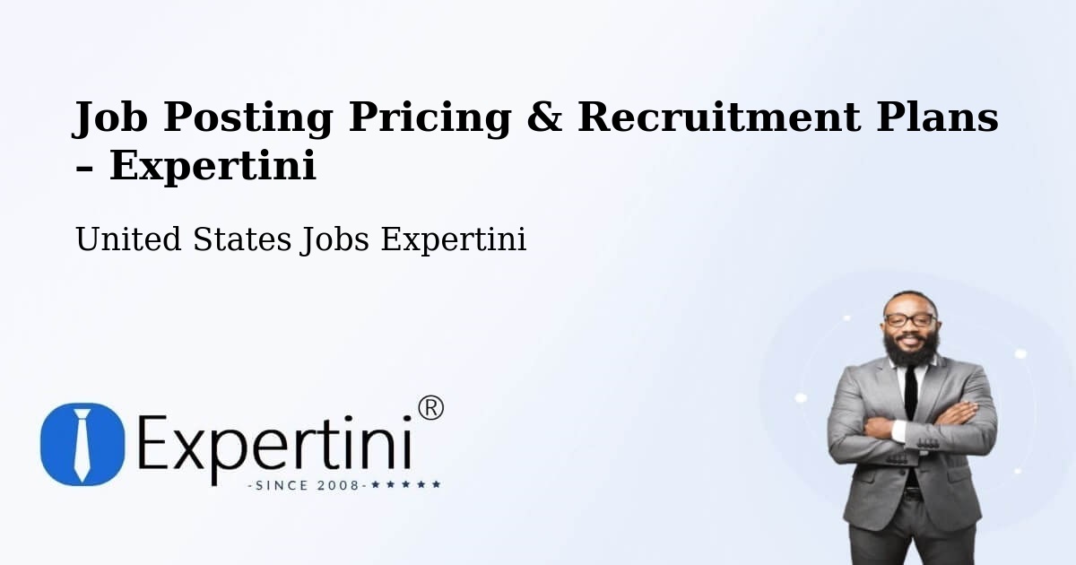 Job Posting Pricing & Recruitment Plans – Waite Park - Waite Park, United States Jobs Expertini